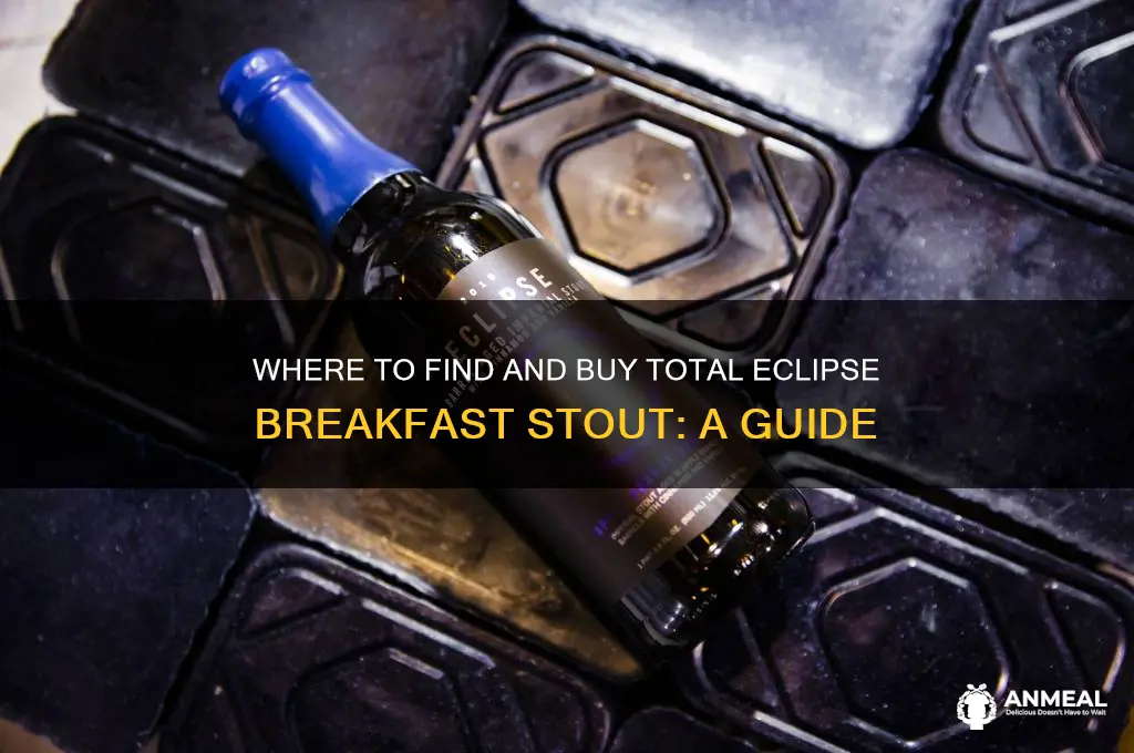 how to buy total eclipse breakfast stout