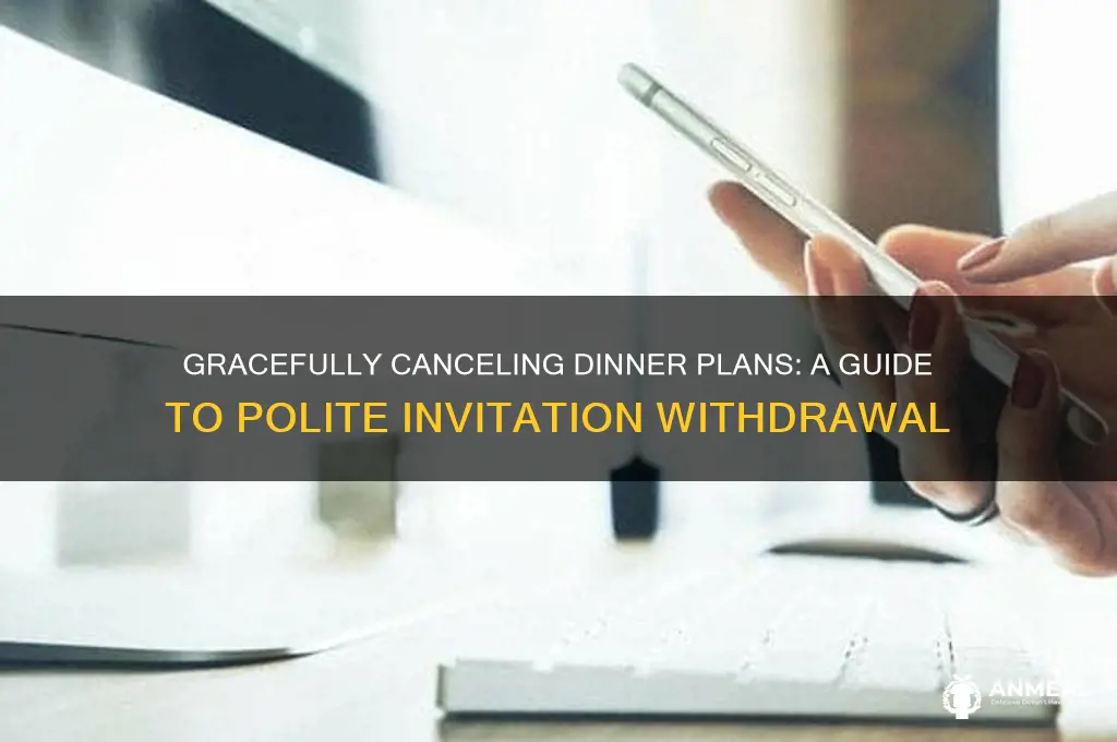 how to cancel a dinner invitation