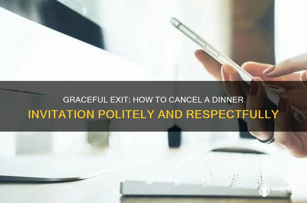 how to cancel a dinner politely