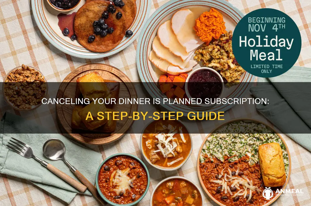 how to cancel your dinner is planned
