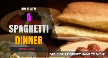 Perfect Spaghetti Dinner Catering: Tips for a Delicious Italian Feast