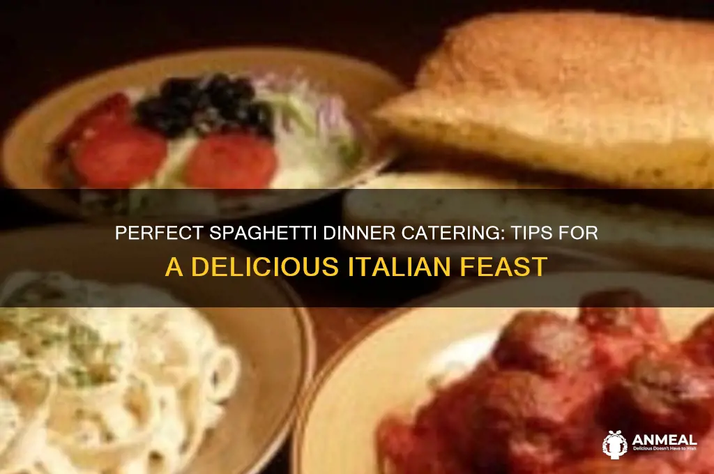 how to cater a spaghetti dinner
