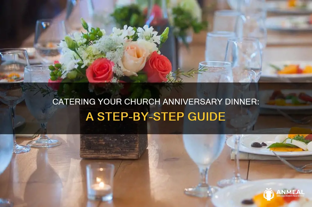 how to cater own church anniversary dinner