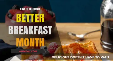 Celebrate Better Breakfast Month: Creative Ideas for Morning Delights