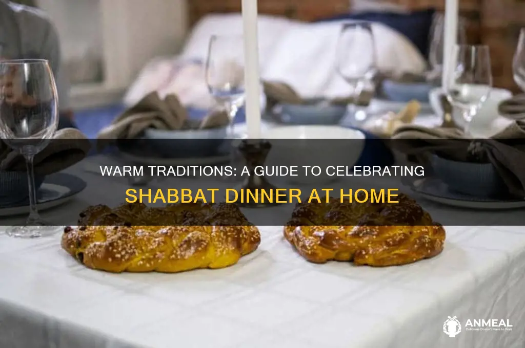 how to celebrate shabbat dinner