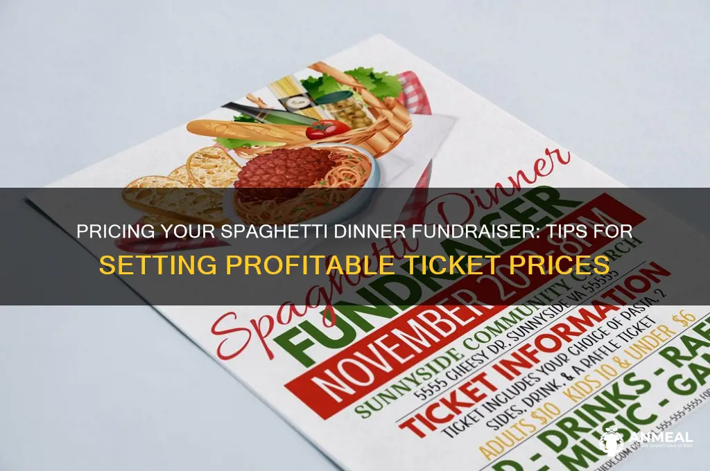 how to charge for spaghetti dinner fund raiser