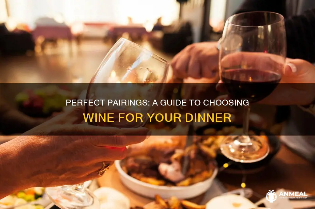 how to choose a bottle of wine for dinner