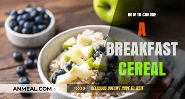 Smart Cereal Selection: Tips for Choosing the Perfect Breakfast Bowl