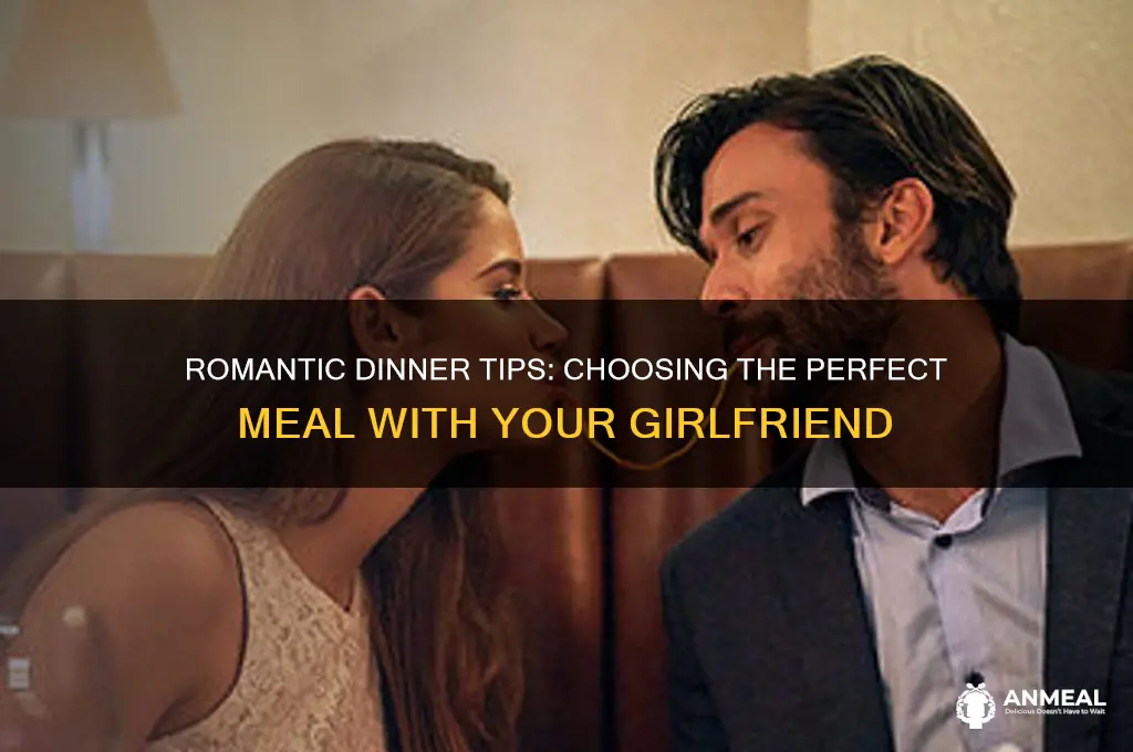 how to choose dinner with girlfriend