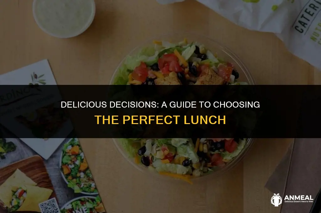 how to choose lunch