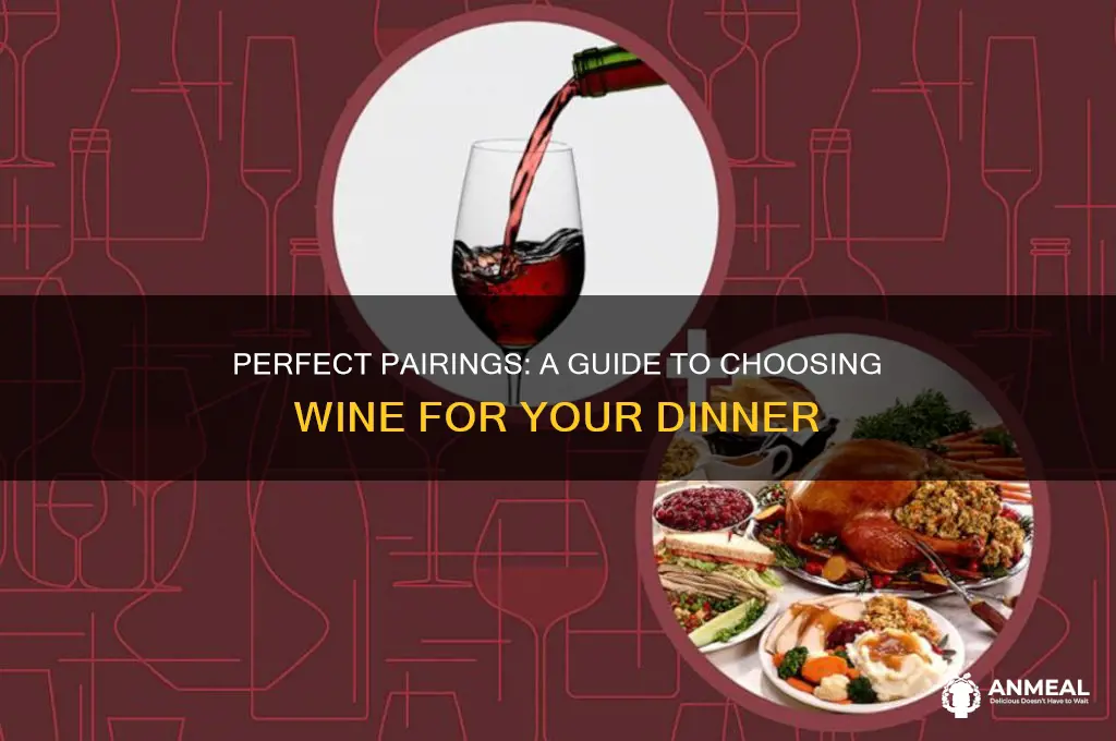 how to choose wine for dinner