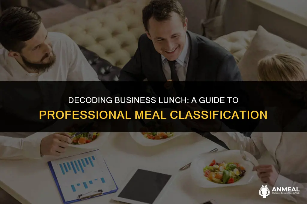 how to classify business lunch