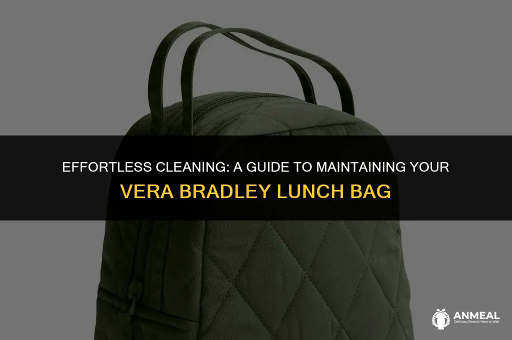 how to clean a vera bradley lunch bag