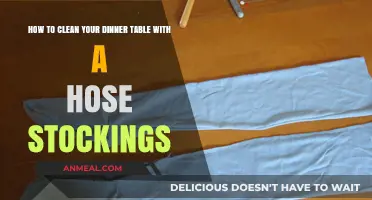 Efficiently Clean Your Dinner Table Using Hose Stockings: A Quick Guide