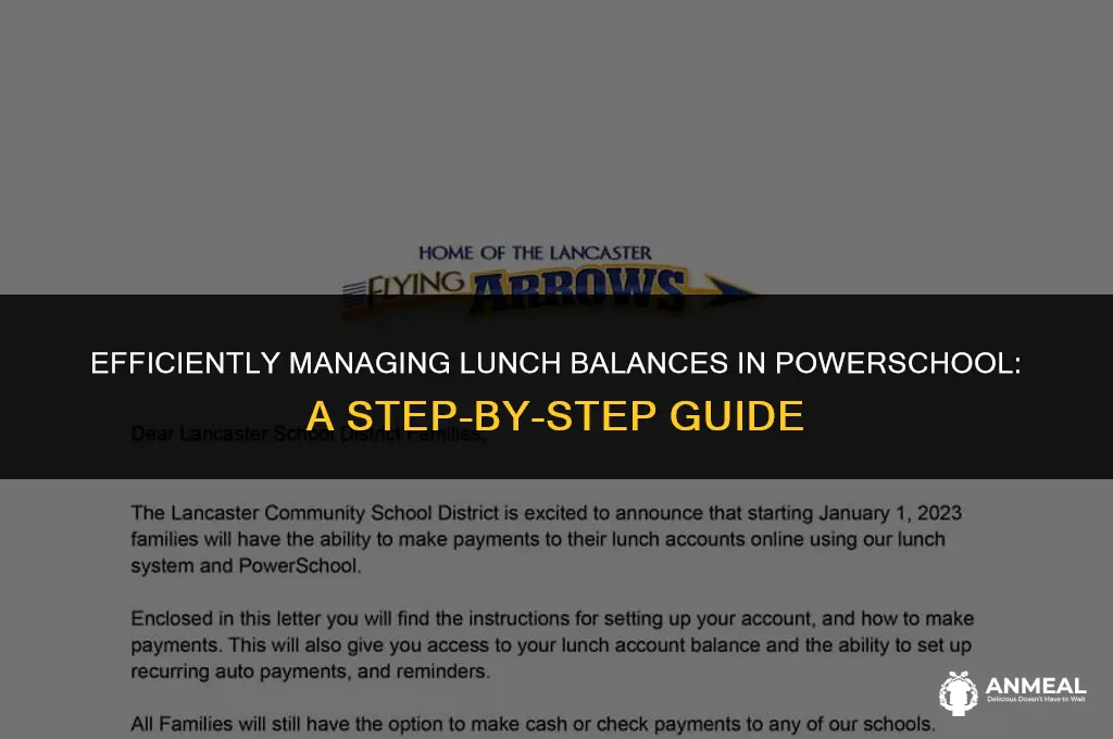 how to clear lunch balances in powerschool