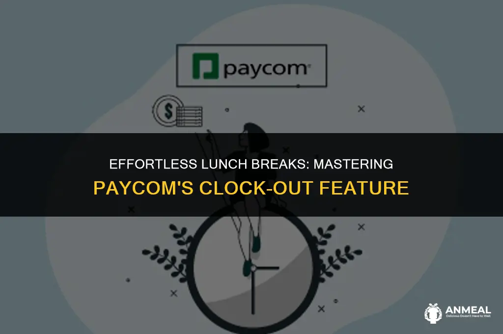 how to clock out for lunch on paycom