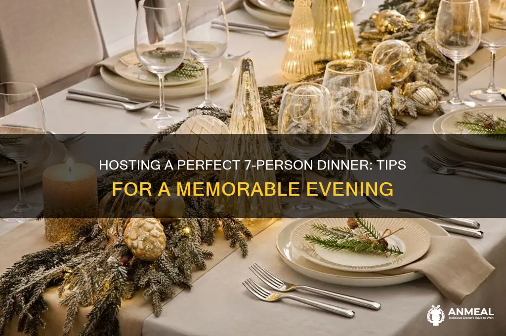 how to conduct a 7 people dinner
