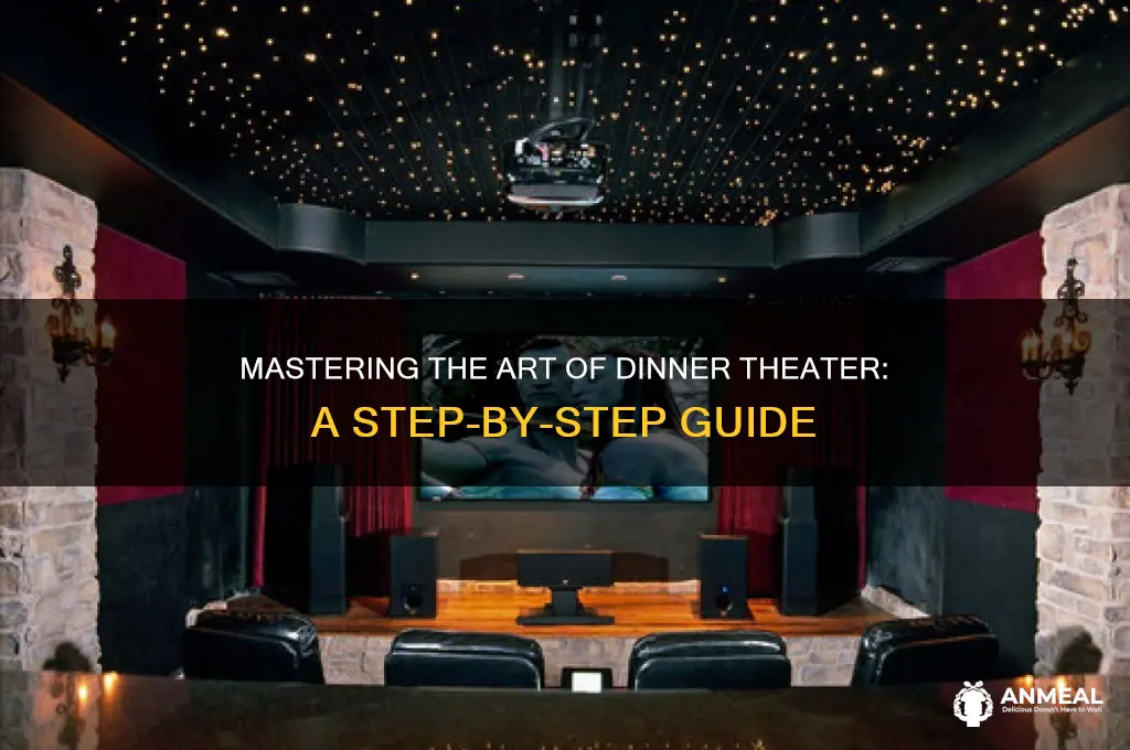 how to conduct a dinner theater