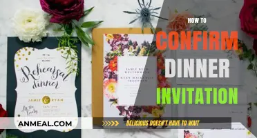 Mastering the Art of Confirming Dinner Invitations with Grace and Etiquette