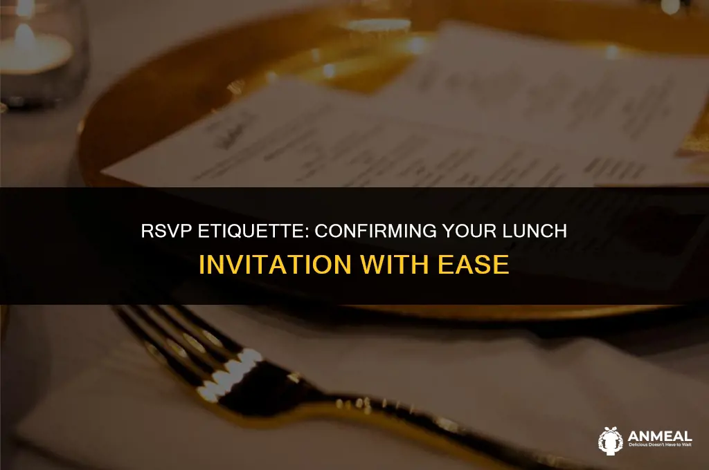 how to confirm lunch invitation