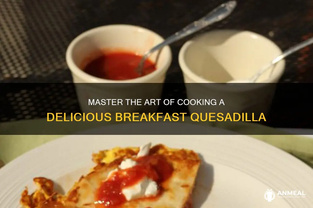 how to cook a breakfast quesadilla