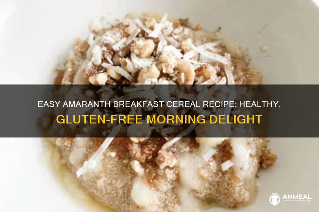 how to cook amaranth breakfast cereal