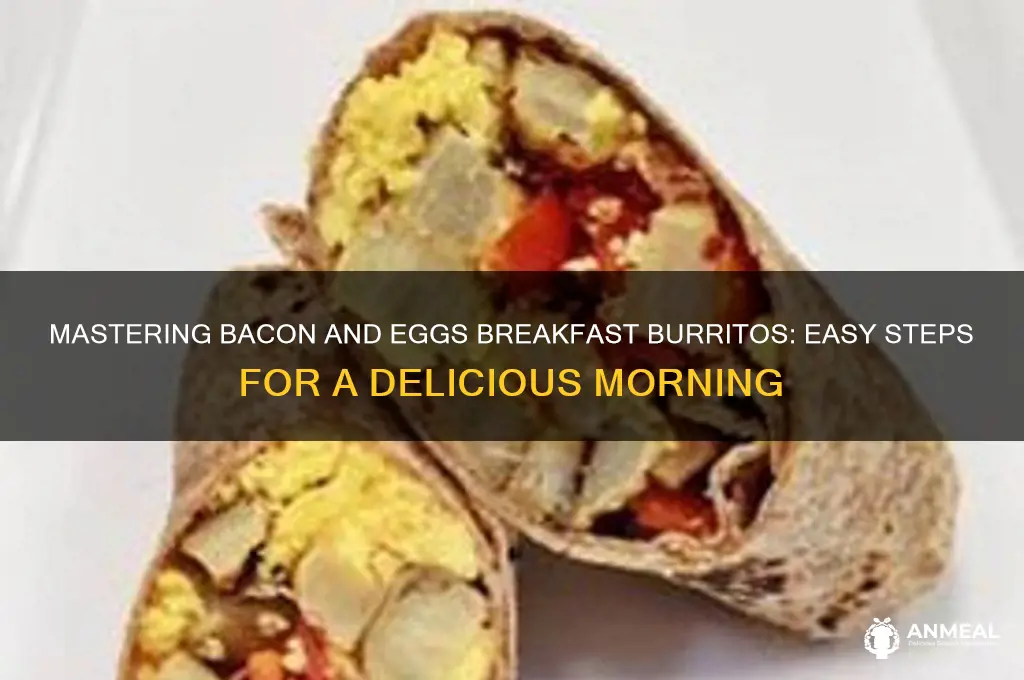 how to cook bacon and eggs breakfast burritos