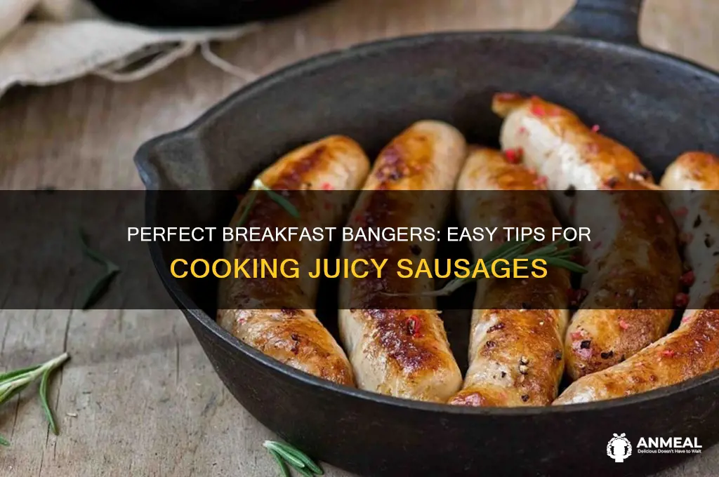how to cook bangers for breakfast