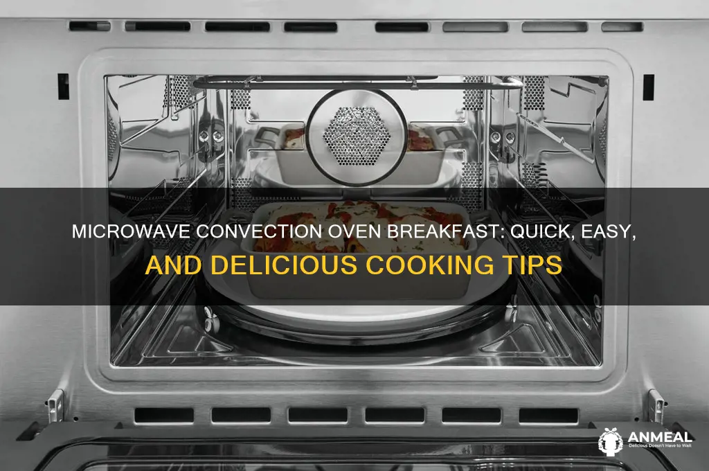 how to cook breakfast in microwave convection oven