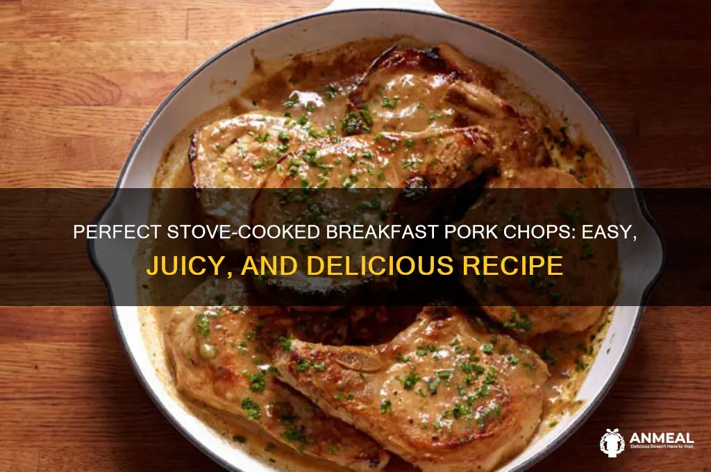 how to cook breakfast pork chops on the stove