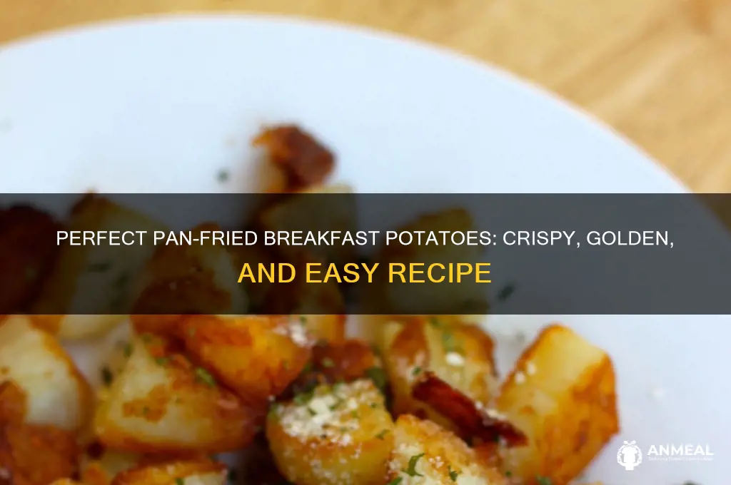 how to cook breakfast potatoes in a pan