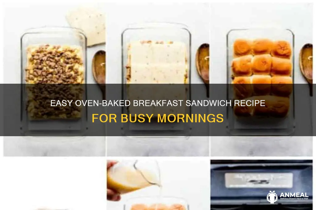 how to cook breakfast sandwich in oven