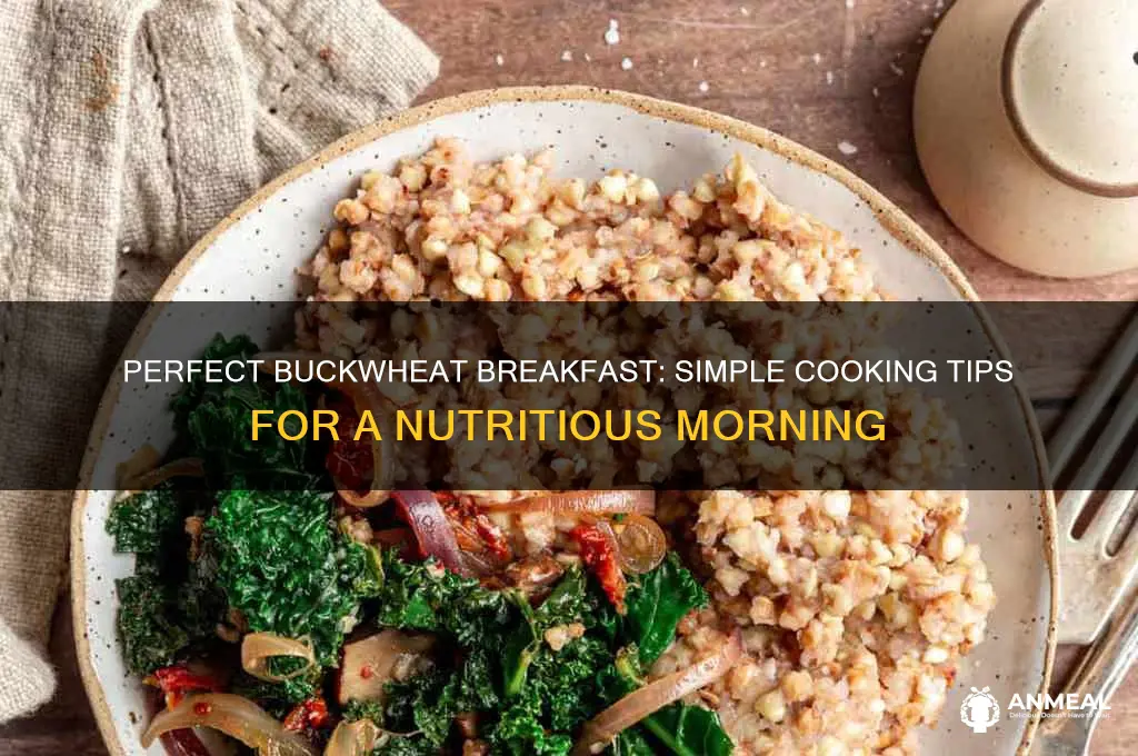 how to cook buckwheat for breakfast