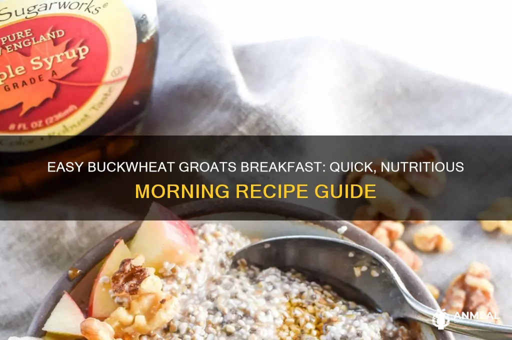 how to cook buckwheat groats for breakfast