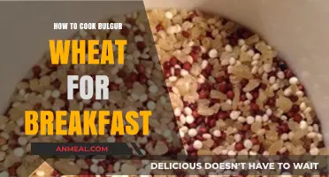Quick Bulgur Wheat Breakfast: Easy, Nutritious Morning Recipe Guide