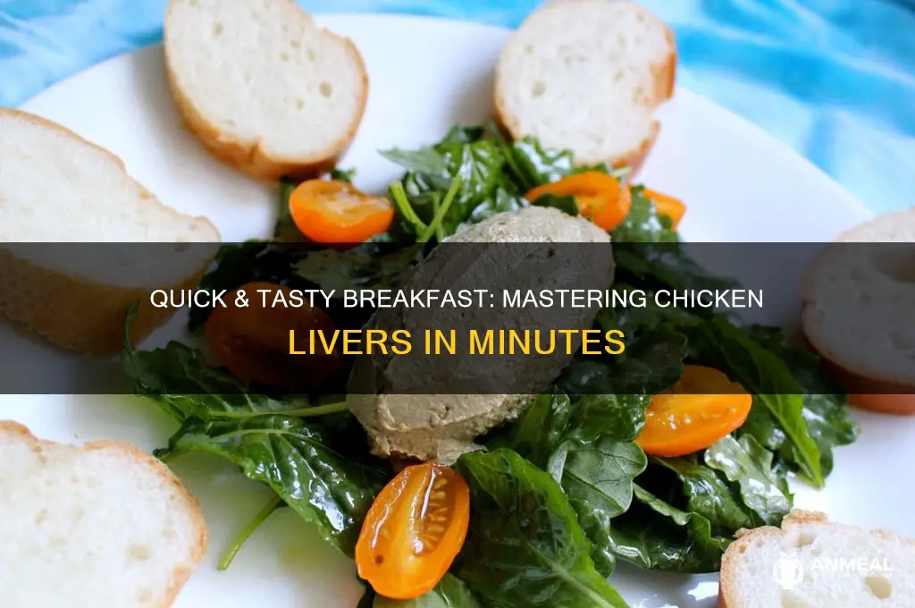 how to cook chicken livers for breakfast