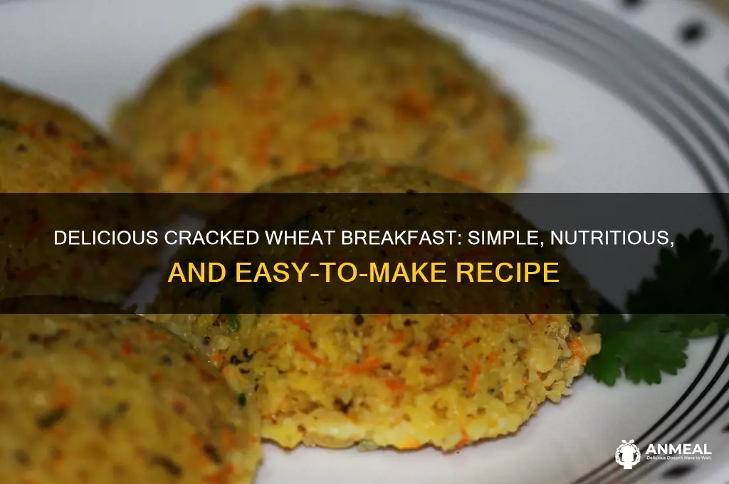 how to cook cracked wheat breakfast