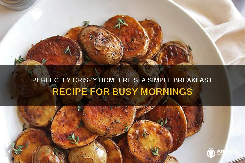 how to cook crispy homefries for breakfast