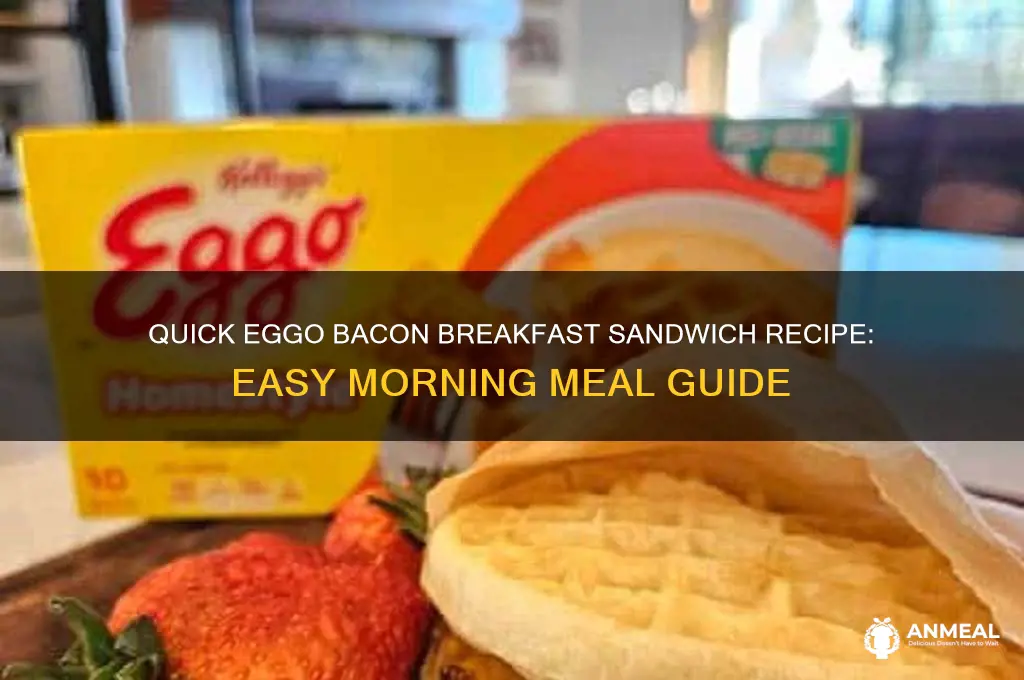 how to cook eggo bacon breakfast sandwich