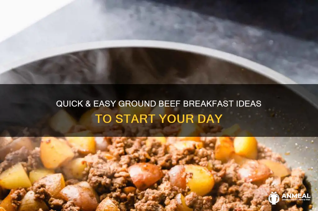 how to cook ground beef for breakfast
