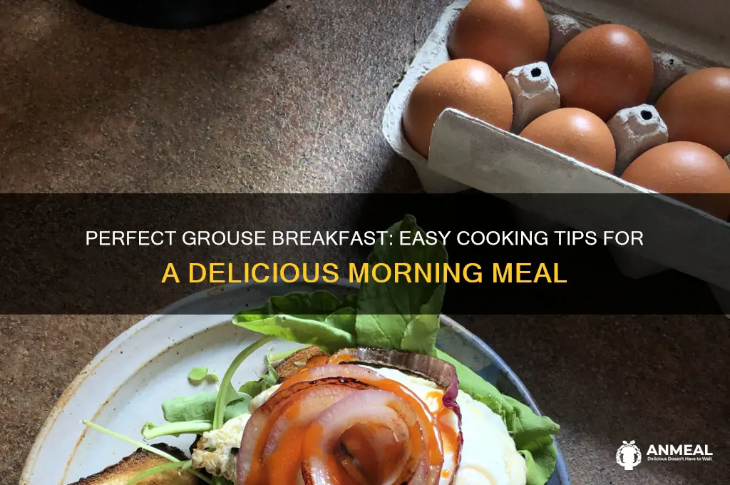 how to cook grouse for breakfast