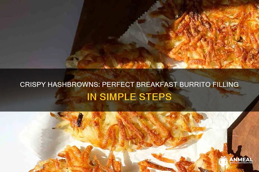 how to cook hashbrowns for breakfast burrito