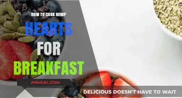 Nutritious Hemp Hearts Breakfast: Quick, Easy, and Delicious Cooking Tips