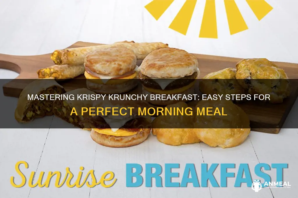 how to cook krispy krunchy breakfast