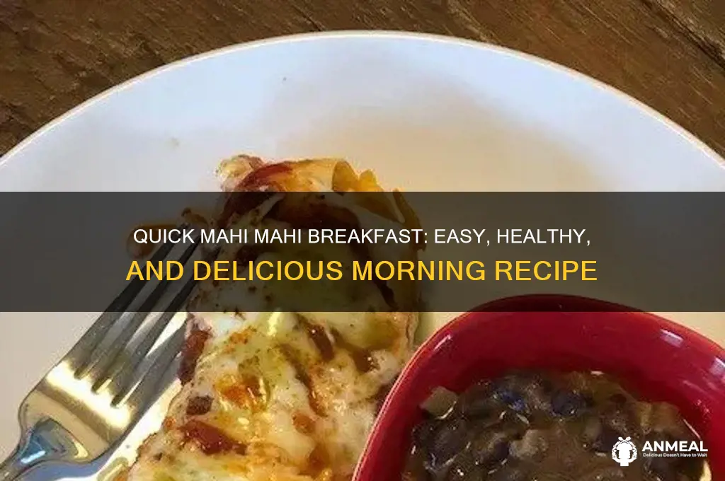 how to cook mahi mahi for breakfast