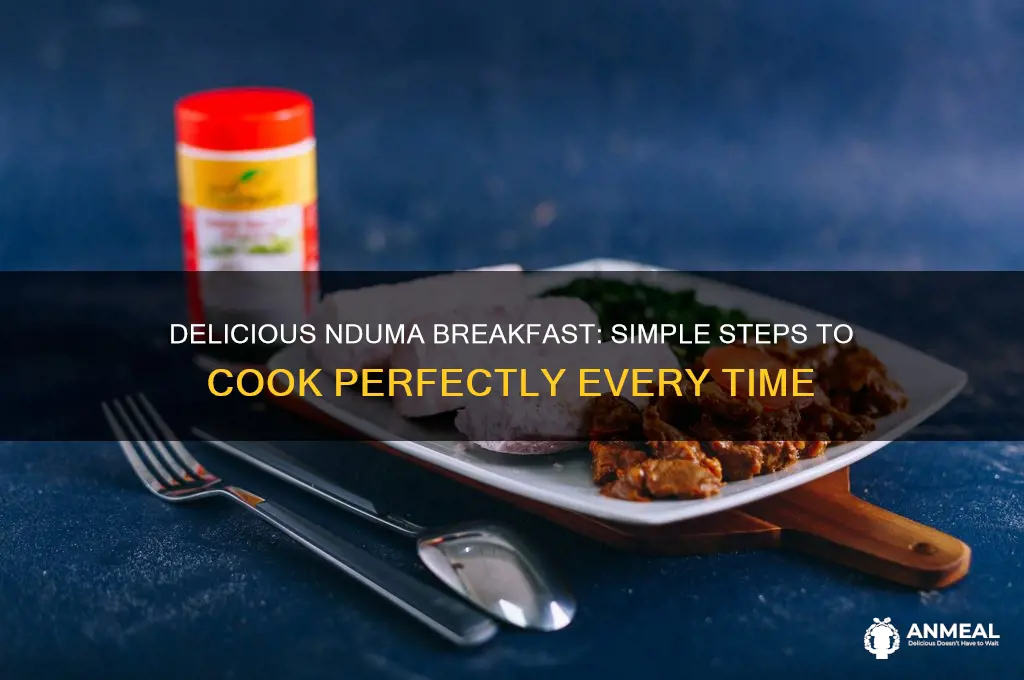 how to cook nduma for breakfast