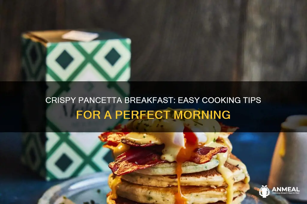 how to cook pancetta for breakfast