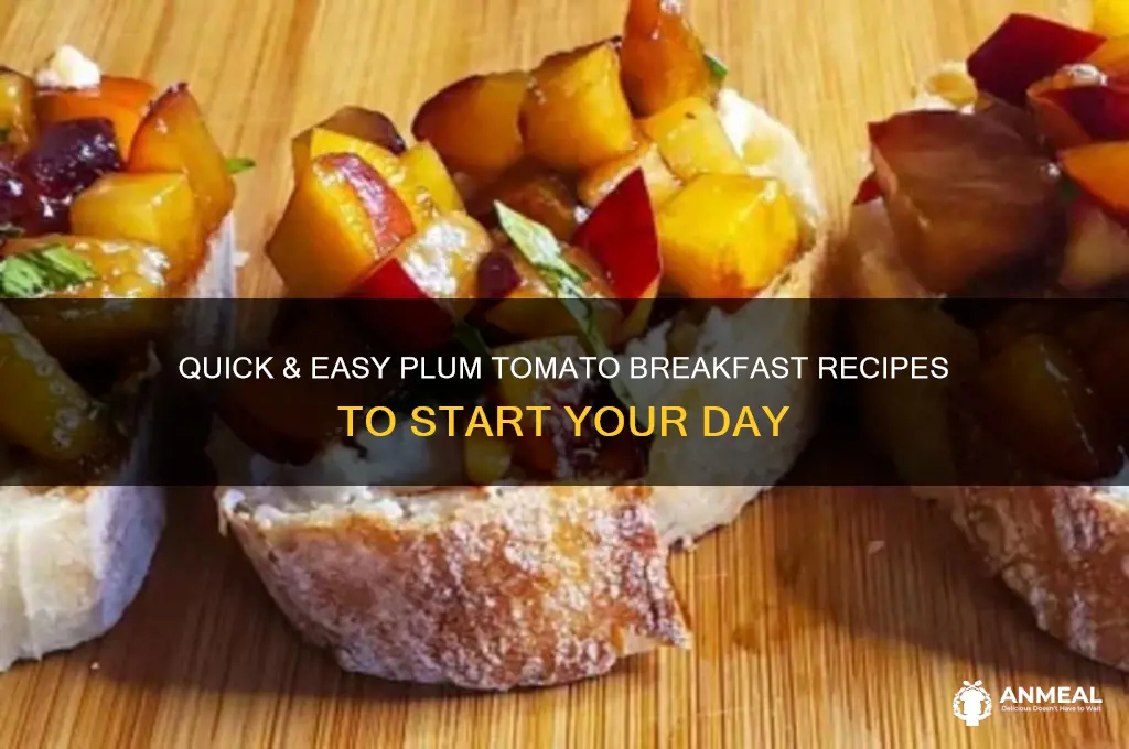 how to cook plum tomatoes for breakfast