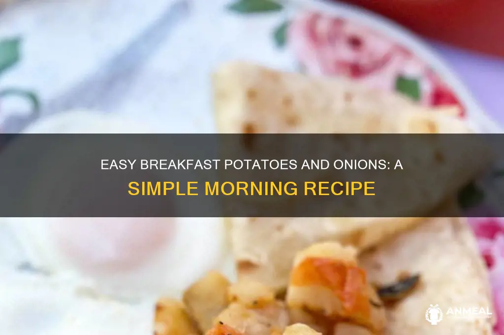 how to cook potatoes and onions for breakfast