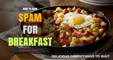 Spam for Breakfast: Quick, Easy, Delicious